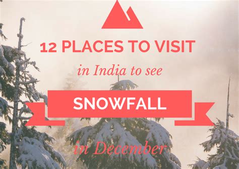 accuweather sangla|12 Places to Visit in India to See Snowfall in December!.
